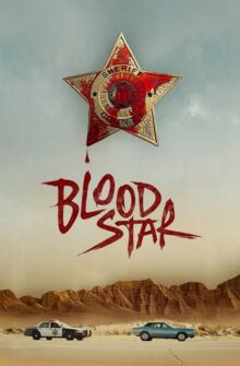 Blood Star film izle