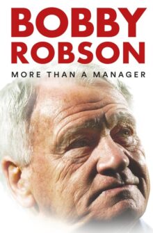 Bobby Robson: More Than a Manager film izle