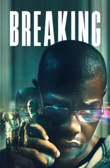 Breaking film izle