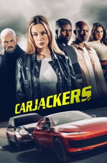 Carjackers film izle