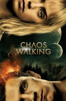 Chaos Walking film izle