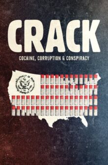 Crack: Cocaine, Corruption & Conspiracy film izle