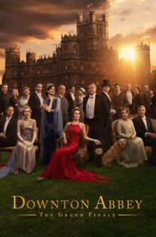 Downton Abbey: The Grand Finale film izle