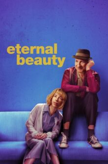 Eternal Beauty film izle