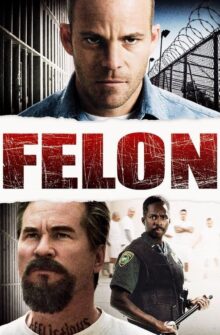 Felon film izle