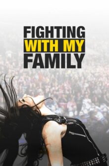 Fighting with My Family film izle