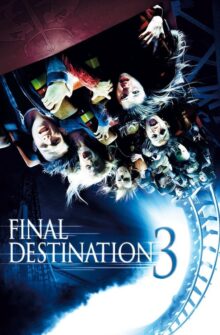 Final Destination 3 film izle