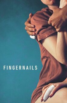 Fingernails film izle