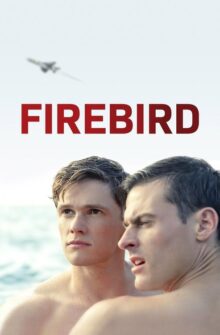 Firebird film izle