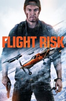 Flight Risk film izle