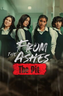 From the Ashes: The Pit film izle