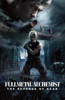 Fullmetal Alchemist: The Revenge of Scar film izle