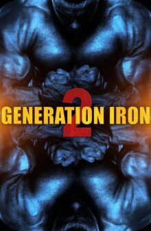 Generation Iron 2 film izle