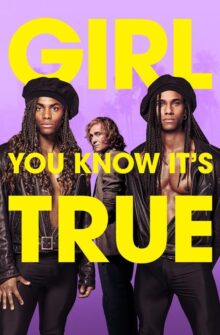 Girl You Know It’s True film izle