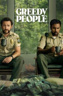 Greedy People film izle