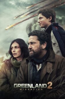 Greenland 2: Migration film izle