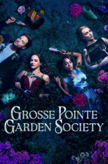 Grosse Pointe Garden Society izle