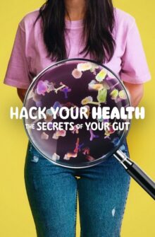 Hack Your Health: The Secrets of Your Gut film izle