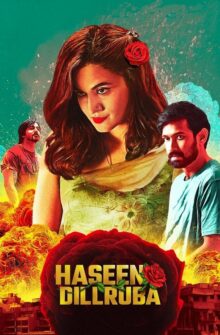 Haseen Dillruba film izle