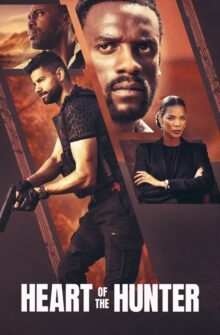 Heart of the Hunter film izle