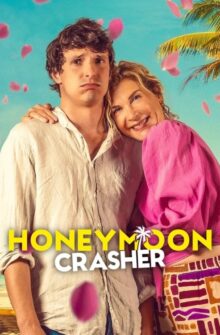 Honeymoon Crasher film izle