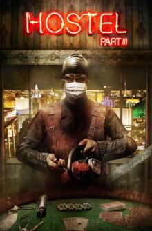Hostel: Part III film izle