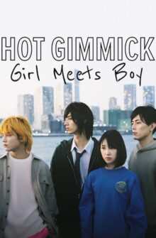Hot Gimmick: Girl Meets Boy film izle