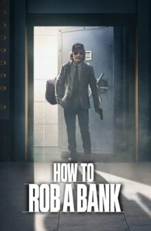 How to Rob a Bank film izle