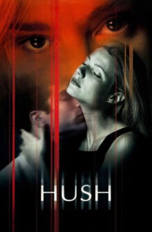 Hush film izle
