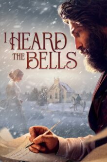 I Heard the Bells film izle