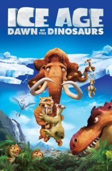 Ice Age: Dawn of the Dinosaurs film izle