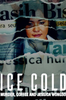 Ice Cold: Murder, Coffee and Jessica Wongso film izle