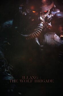 Illang: The Wolf Brigade film izle