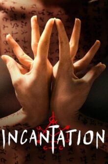 Incantation film izle