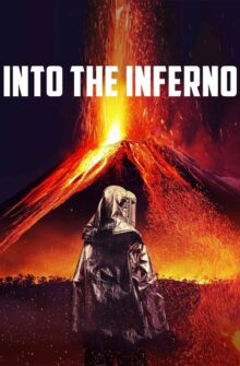 Into the Inferno film izle