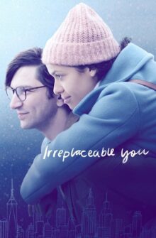 Irreplaceable You film izle