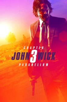 John Wick: Chapter 3 – Parabellum film izle