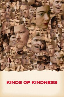Kinds of Kindness film izle