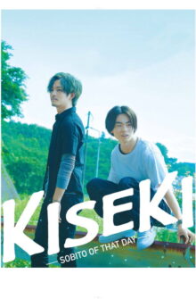 Kiseki: Sobito of That Day film izle