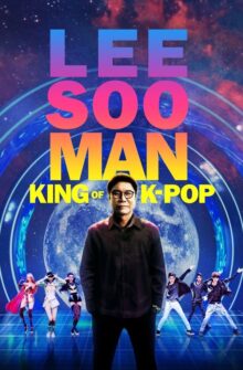 Lee Soo Man: King of K-Pop film izle
