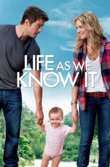 Life As We Know It film izle