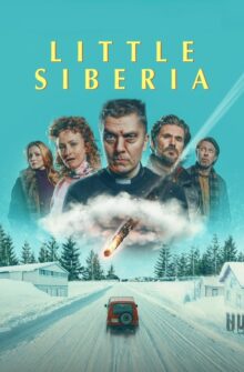 Little Siberia film izle