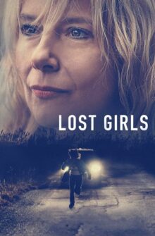 Lost Girls film izle