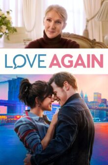 Love Again film izle