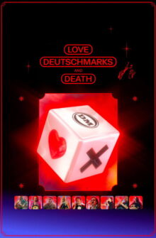 Love, Deutschmarks and Death film izle