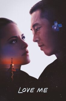 Love Me film izle