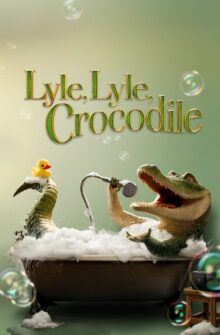 Lyle, Lyle, Crocodile film izle