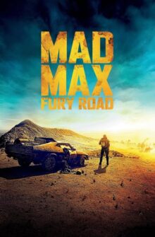 Mad Max: Fury Road film izle