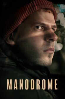 Manodrome film izle