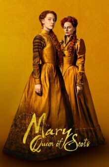 Mary Queen of Scots film izle
